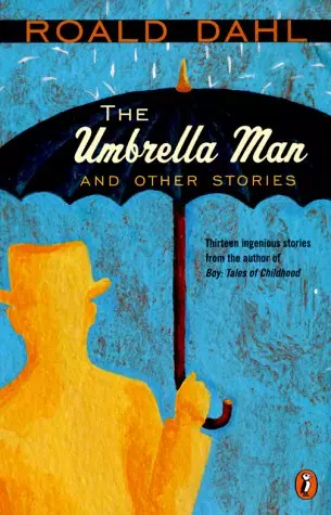 Book cover of The Umbrella Man by Roald Dahl Book cover of The Umbrella Man by Roald Dahl